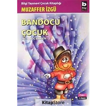 BANDOCU ÇOCUK - MUZAFFER İZGU