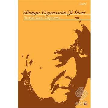 Banga Cegerxwin Ji Gore - Boniye-Suad Cegerxwin