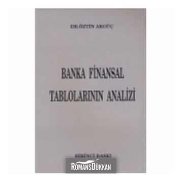 BANKA FINANSAL TABLOLARIN ANALIZI - ÖZTIN AKGÜÇ