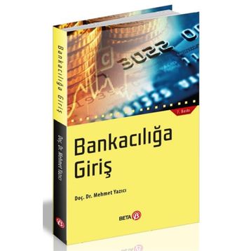 Bankacılığa Giriş - Mehmet Yazıcı