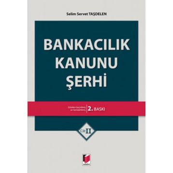 BANKACILIK KANUNU ŞERHİ - YAŞAR ALICI
