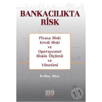 Bankacılıkta Risk - Erdinç Altay