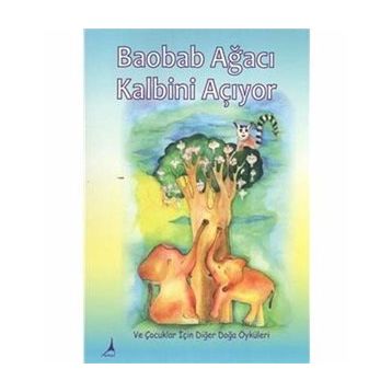 Baobab Ağacı Kalbini Açıyor - kollektif