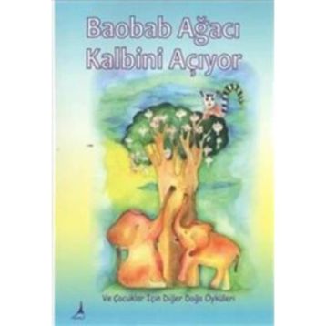 Baobab Ağacı Kalbini Açıyor - kollektif