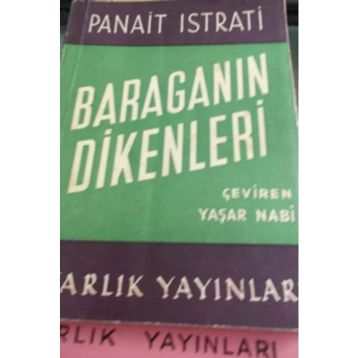 Baragan’ın Dikenleri - Panait İstirati