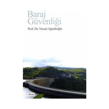 BARAJ GÜVENLİĞİ - NECATI AĞIRALİOĞLU