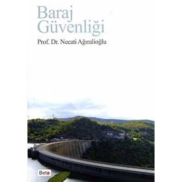 BARAJ GÜVENLİĞİ - NECATI AĞIRALİOĞLU