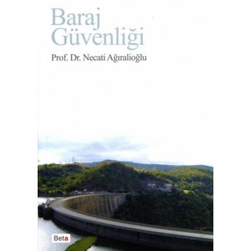 BARAJ GÜVENLİĞİ - NECATI AĞIRALİOĞLU