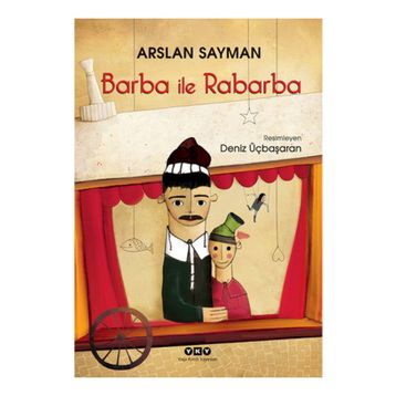 BARBA İLE RABARBA - ARSLAN SAYMAN