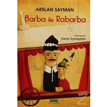 BARBA İLE RABARBA - ARSLAN SAYMAN
