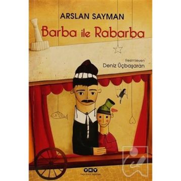 BARBA İLE RABARBA - ARSLAN SAYMAN