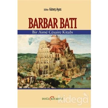 Barbar Batı - Güneş Ayas