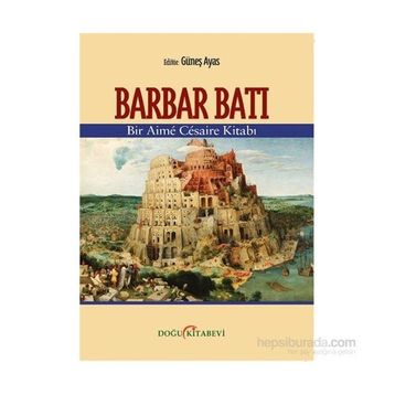 Barbar Batı - Güneş Ayas