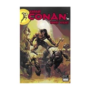 BARBAR CONAN'IN VAHŞİ KILICI 2 - ROY THOMAS
