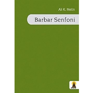 BARBAR SENFONI - ALI METIN