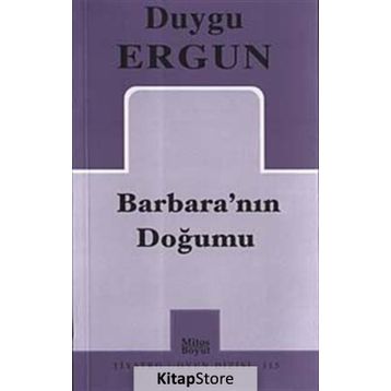 Barbara'nın Doğumu - Duygu Ergun