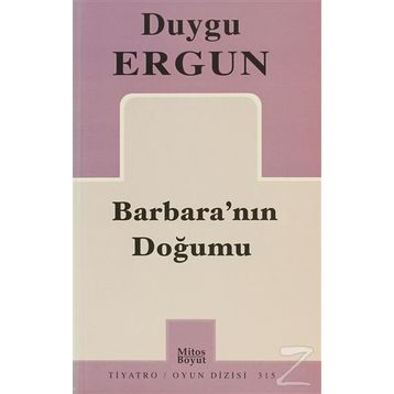 Barbara'nın Doğumu - Duygu Ergun