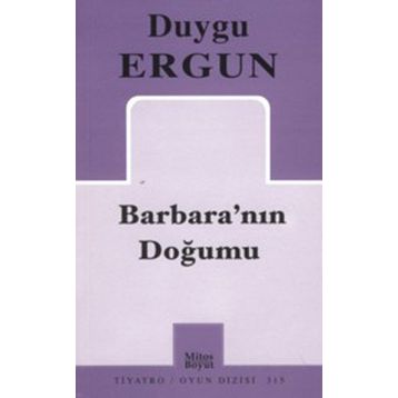 Barbara'nın Doğumu - Duygu Ergun