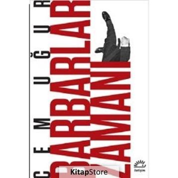 Barbarlar Zamanı - Cem Uğur