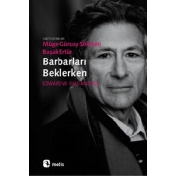 BARBARLARI BEKLERKEN - GENEL