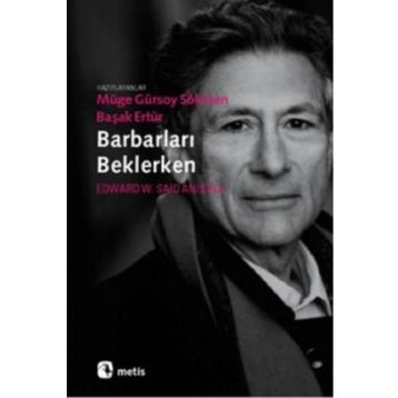 BARBARLARI BEKLERKEN - GENEL
