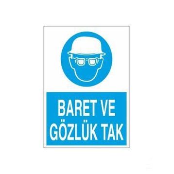 Baret ve Gözlük Tak Levhası