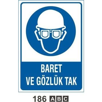 Baret ve Gözlük Tak Levhası