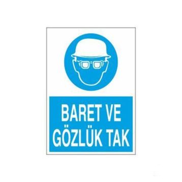 Baret ve Gözlük Tak Levhası