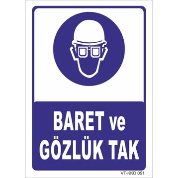 Baret ve Gözlük Tak Levhası
