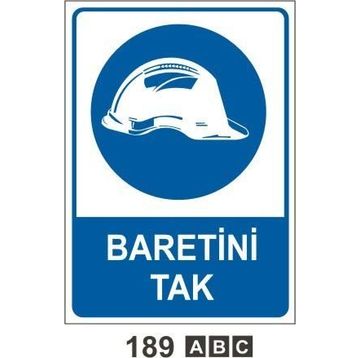 Baretini Tak Uyarı Levhası