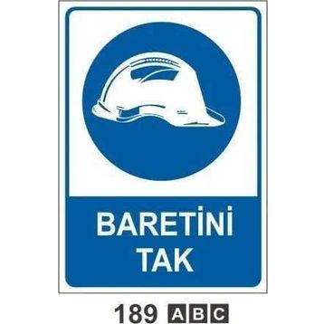 Baretini Tak Uyarı Levhası