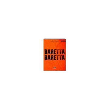 Baretta Baretta - Aykut Akgül