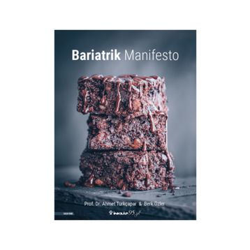 Bariatrik Manifesto - Ahmet Türkçapar