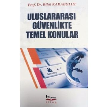 Barış Kitap Uluslararası Güvenlikte Temel Konular