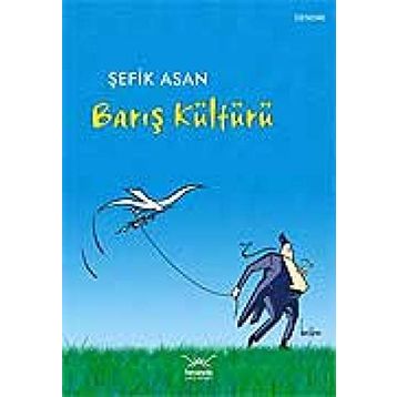 BARIŞ KÜLTÜRÜ - GENEL