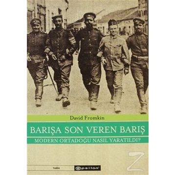 BARIŞA SON VEREN BARIŞ - DAVID FROMKIN