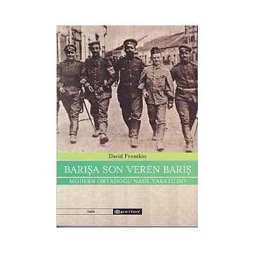 BARIŞA SON VEREN BARIŞ - DAVID FROMKIN