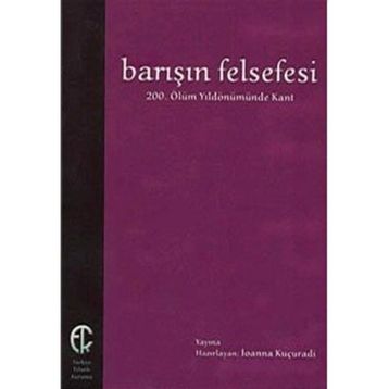 Barışın Felsefesi - İoanna Kuçuradi