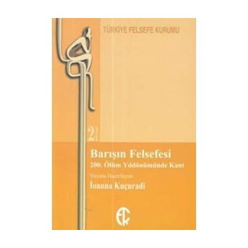 Barışın Felsefesi - İoanna Kuçuradi