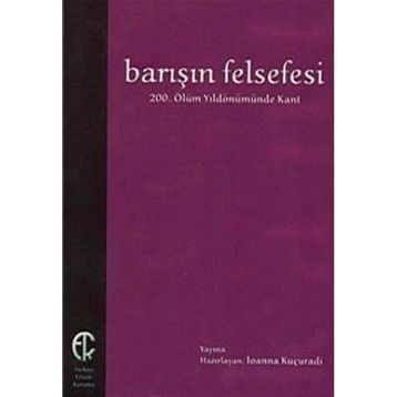 Barışın Felsefesi - İoanna Kuçuradi