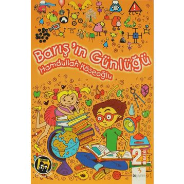 Barış'ın Günlüğü - Hamdullah Köseoğlu