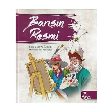 Barışın Resmi - Üseyd Öztuzcu
