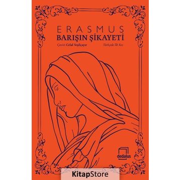 Barışın Şikayeti - Desiderius Erasmus