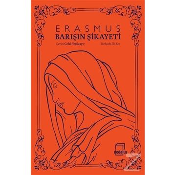 Barışın Şikayeti - Desiderius Erasmus
