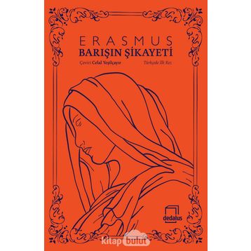 Barışın Şikayeti - Desiderius Erasmus