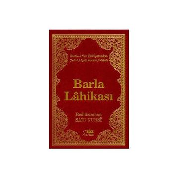 BARLA LAHIKASI - BEDIÜZZAMAN SAID NURSI