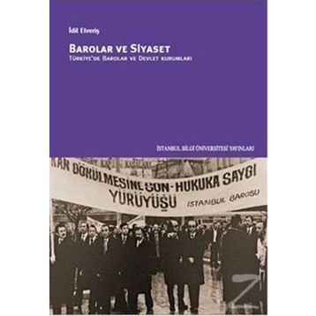 Barolar ve Siyaset - İdil Elveriş