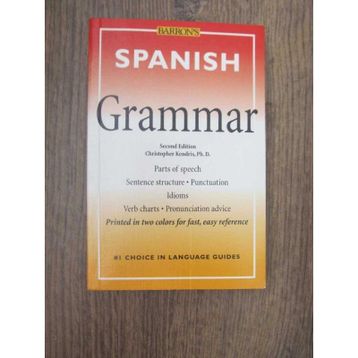 Barron’s Spanish Grammar - Christopher Kendris Theodore Kendris