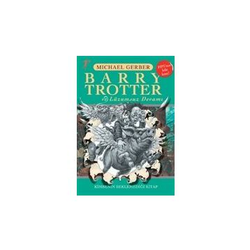 Barry Trotter ve Lüzumsuz Devamı - Michael Gerber