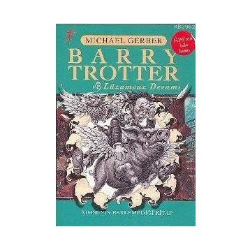 Barry Trotter ve Lüzumsuz Devamı - Michael Gerber